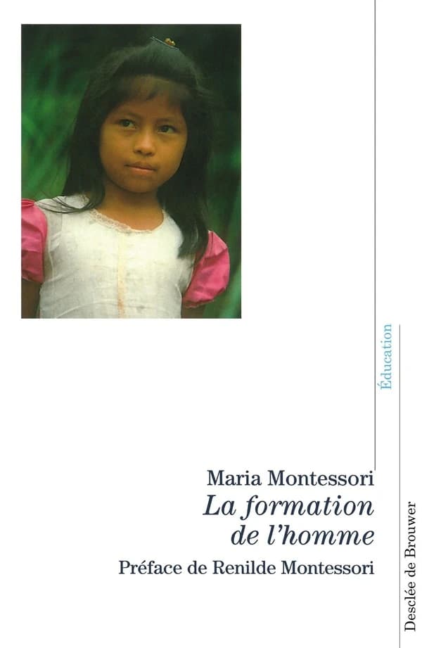 La formation de l'homme (édition 2006)