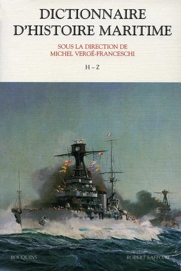 Dictionnaire d'histoire maritime