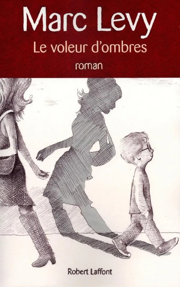 Le voleur d'ombres : roman