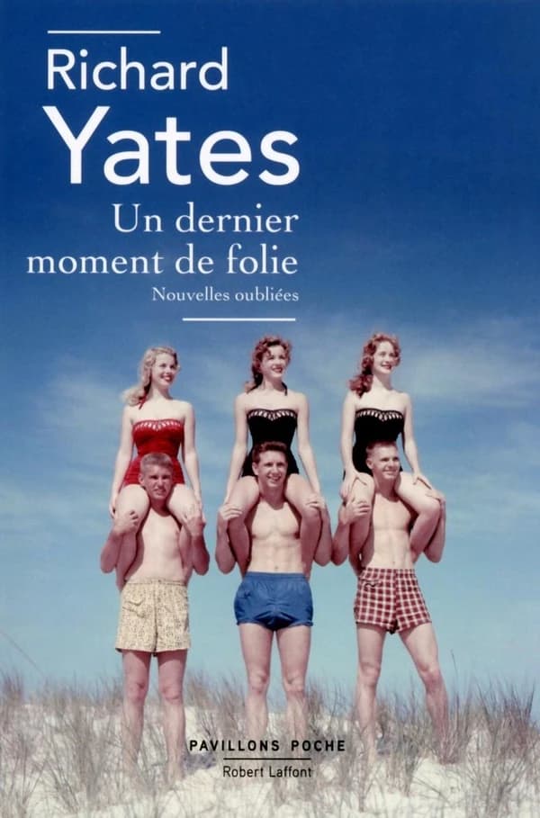 Un dernier moment de folie : nouvelles oubliées