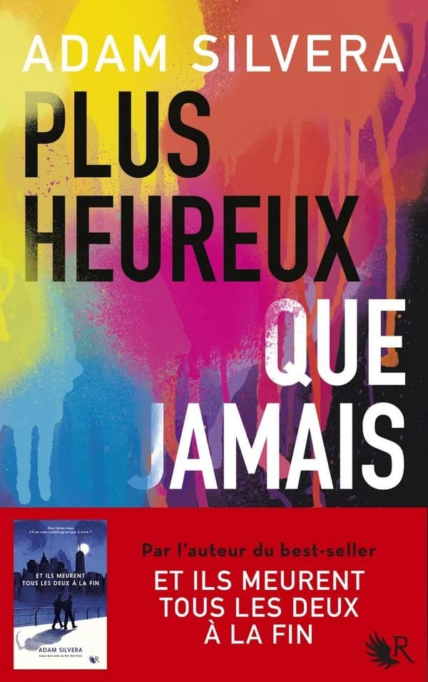 Plus heureux que jamais : roman