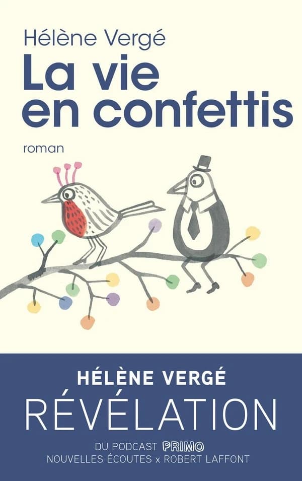 La vie en confettis : roman