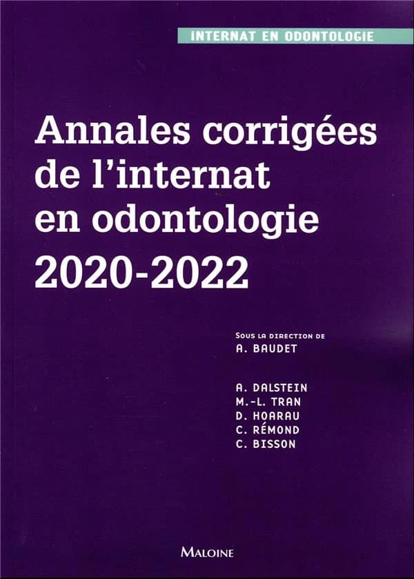 Annales corrigées de l'internat en odontologie 2020-2022