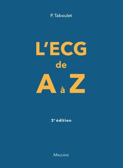 L'ECG de A à Z (2e éd.) Pierre Taboulet