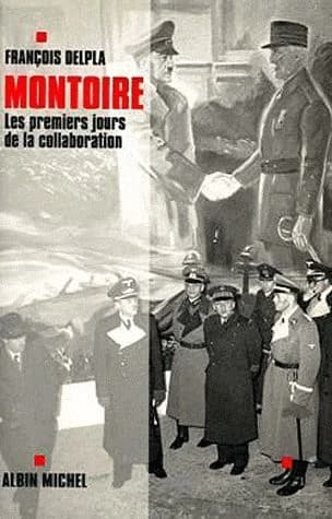 Montoire : les premiers jours de la collaboration