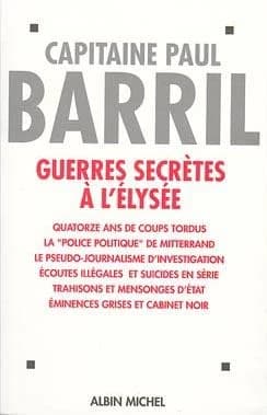 Guerres secrètes à l'Elysée, 1981-1995