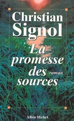 La promesse des sources : roman