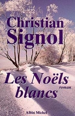 Les Noëls blancs : roman