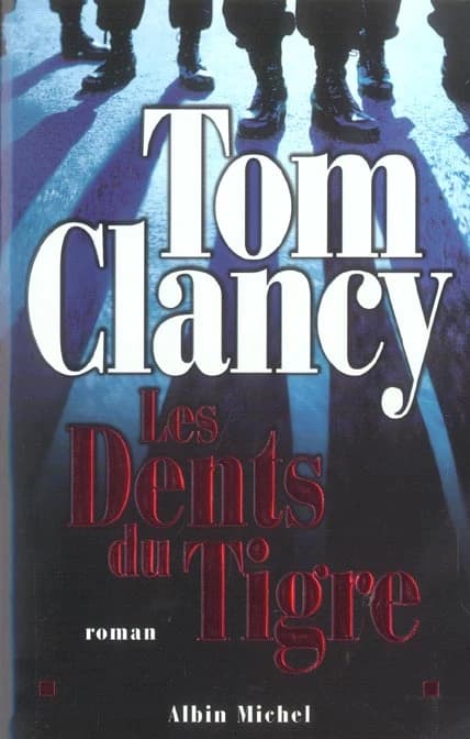 Les dents du tigre : roman