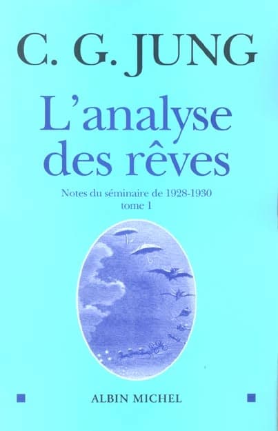 L'analyse des rêves : notes du séminaire de 1928-1930. Tome 1