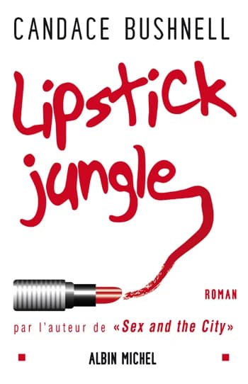 Lipstick jungle : roman