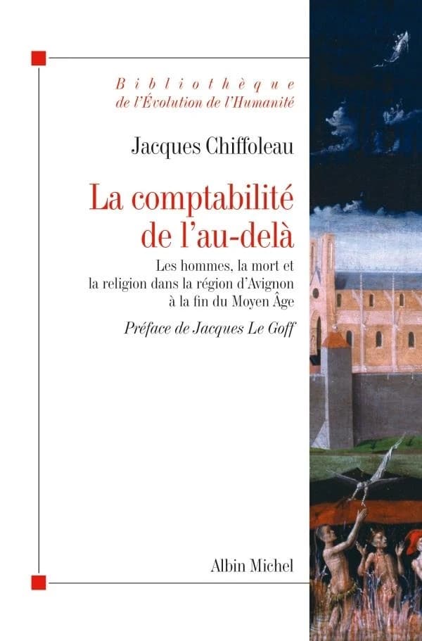 La comptabilité de l'au-delà : les hommes, la mort et la religion dans la région d'Avignon à la fin du Moyen âge, vers 1320-vers 1480