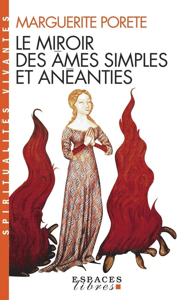 Le miroir des âmes simples et anéanties