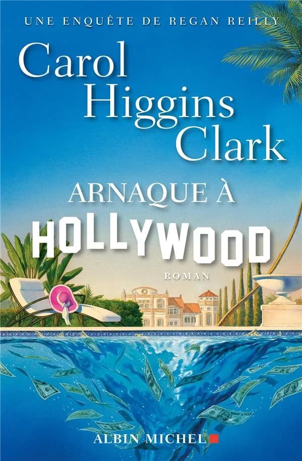 Arnaque à Hollywood : roman