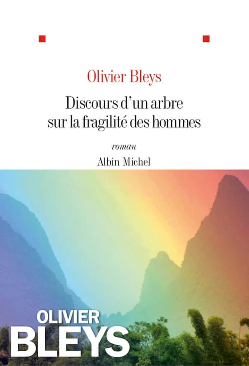Discours d'un arbre sur la fragilité des hommes : roman