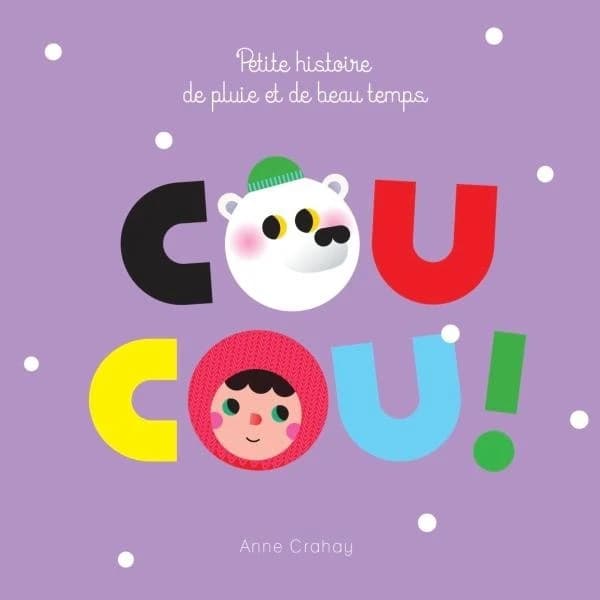 Coucou ! : petite histoire de pluie et de beau temps !