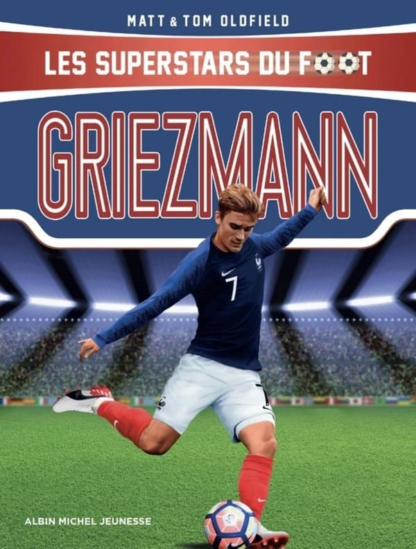 Griezmann : le petit prince, de Mâcon à Madrid
