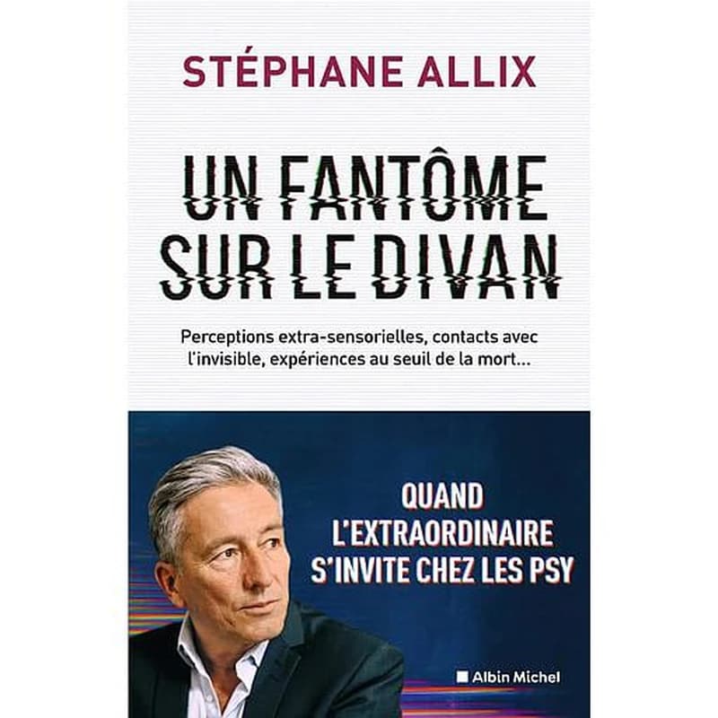 Un fantôme sur le divan : quand l'extraordinaire s'invite chez les psy