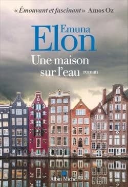 Une maison sur l'eau : roman