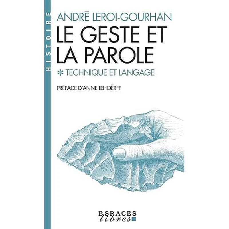 Le geste et la parole