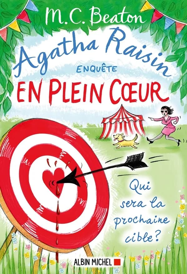 Agatha Raisin enquête. 34, En plein coeur