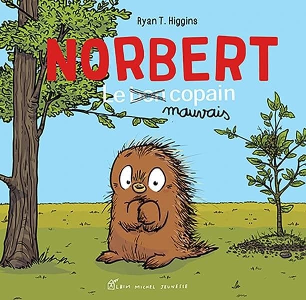 Norbert : le mauvais copain