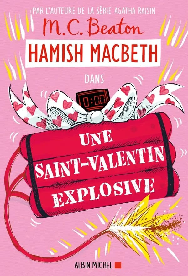 Une Saint-Valentin explosive : roman
