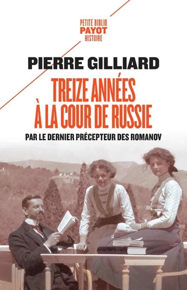 Treize années à la cour de Russie ; par le dernier précepteur des Romanov