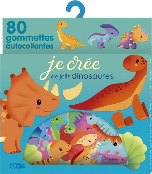 Avec mes gommettes, je crée : les dinosaures