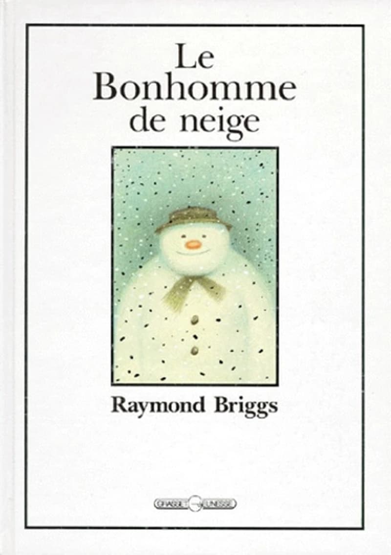 Le bonhomme de neige (Nouv. éd.) Raymond Briggs