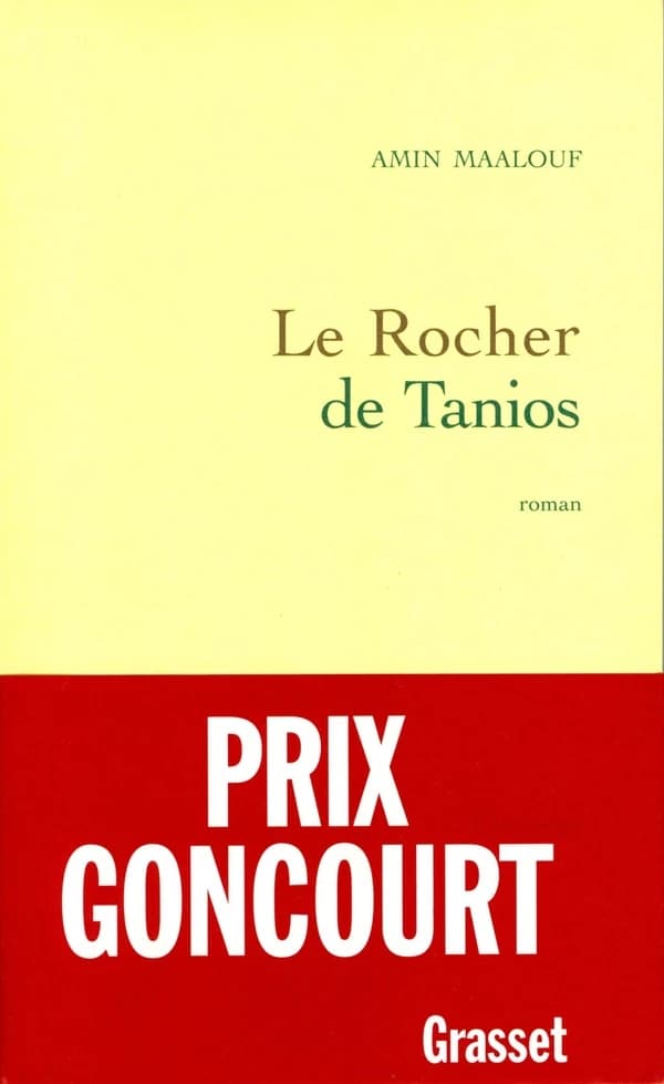 Le rocher de Tanios : roman
