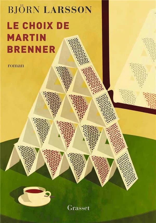 Le choix de Martin Brenner : roman
