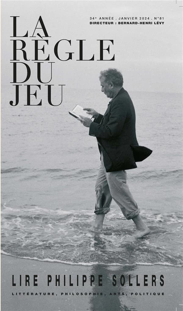 La règle du jeu n.81 : Lire Philippe Sollers