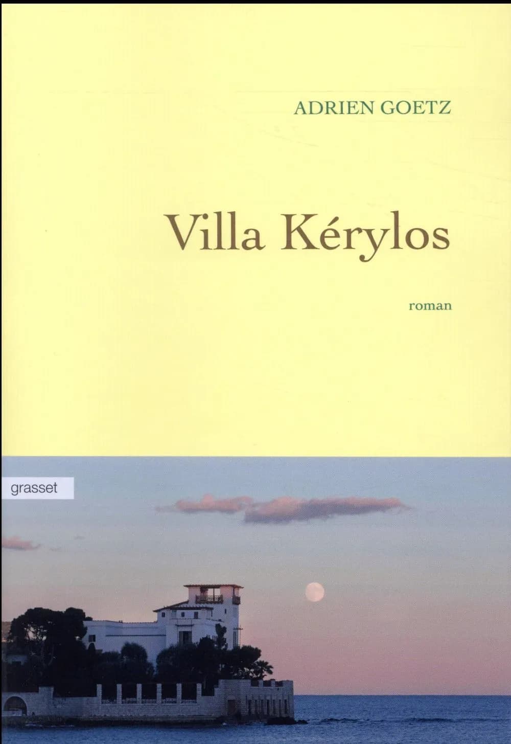 Villa Kérylos : roman