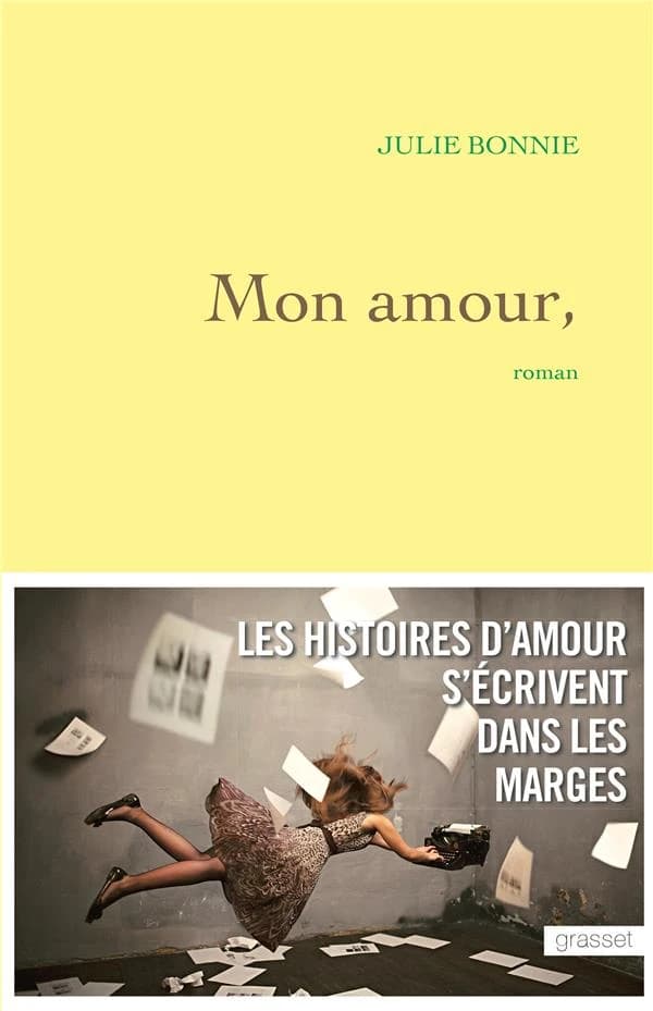 Mon amour, : roman