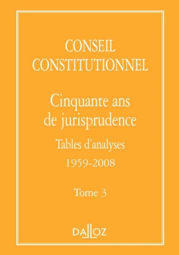 Cinquante ans de jurisprudence : tables d'analyses, 1959-2008
