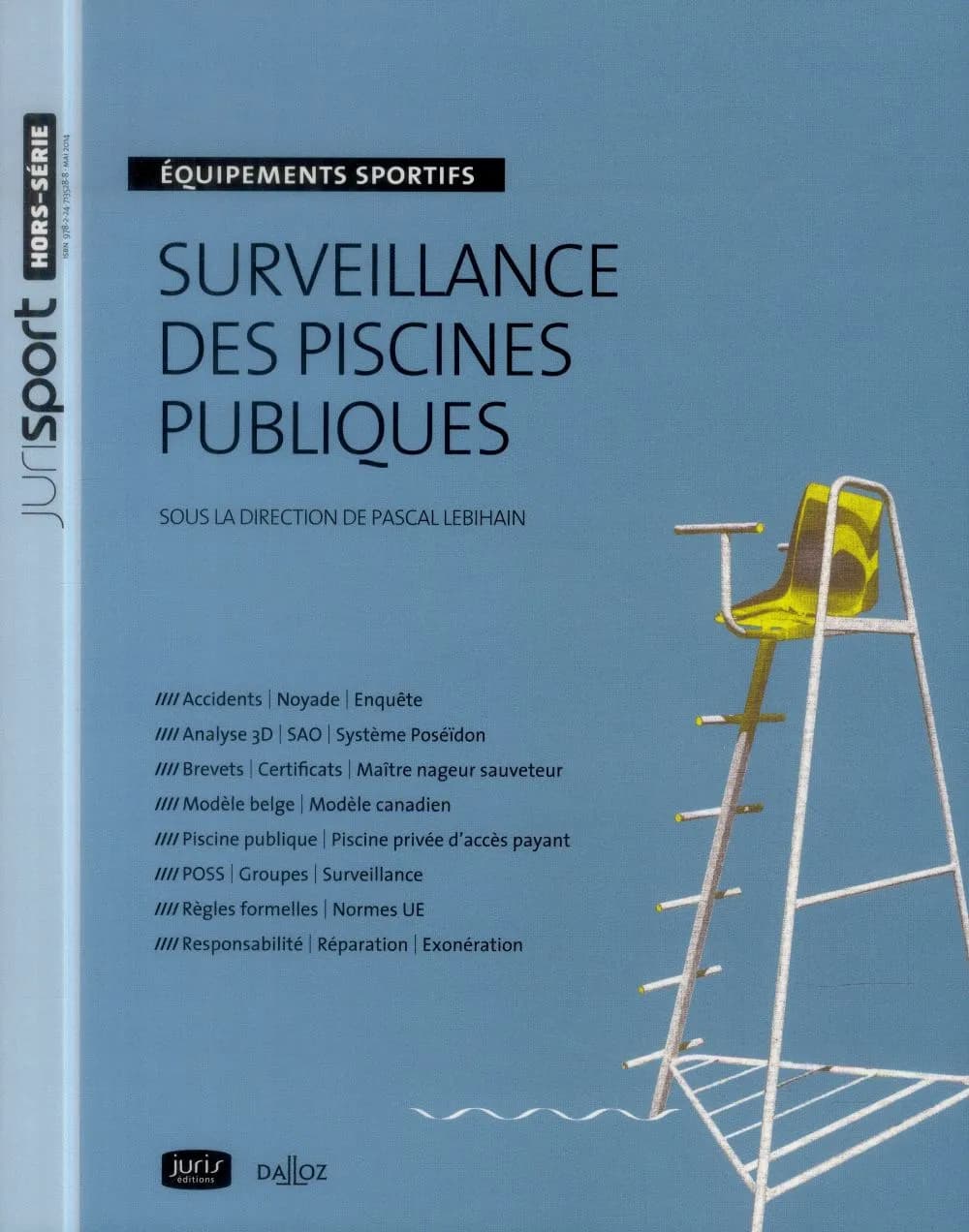 Surveillance des piscines publiques : équipements sportifs