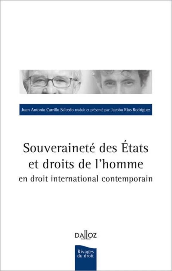 Souveraineté des États et droits de l'homme en droit international contemporain