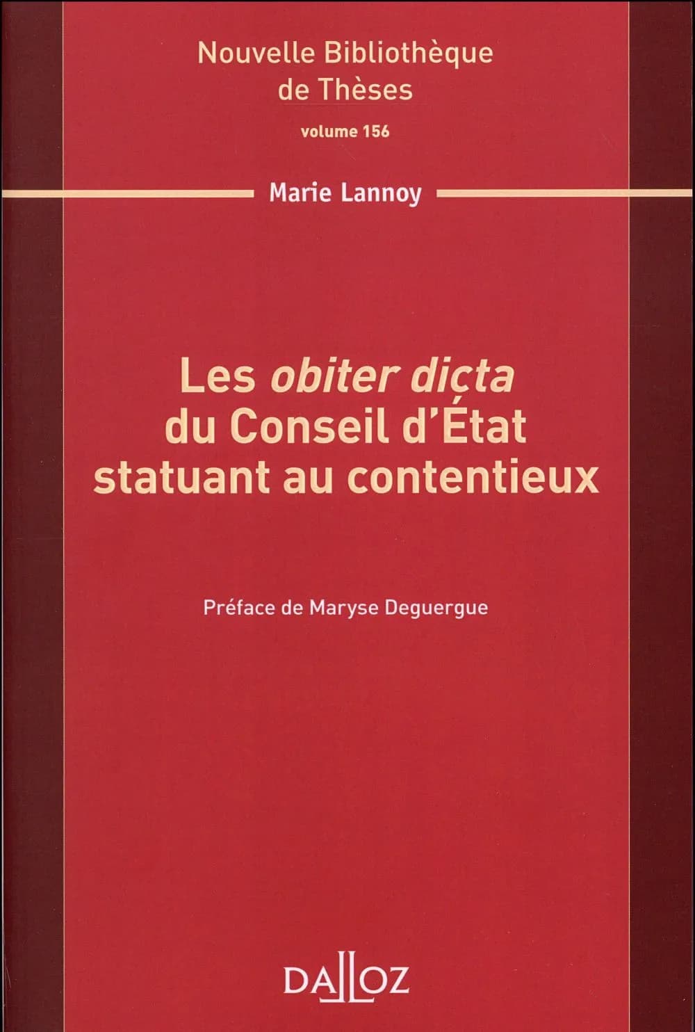 Les obiter dicta du Conseil d'Etat statuant au contentieux