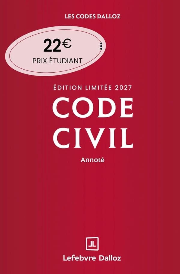 Code civil : Annoté (édition 2027)