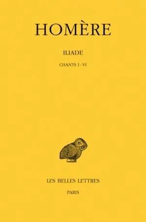 Iliade. Tome I, chants I-VI (8e tirage) Homère ; texte établi et traduit par Paul Mazon,... avec la collaboration de Pierre Chantraine,..., Paul Collart,... et René Langumier