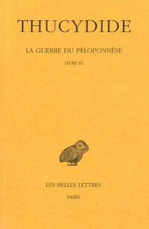 La guerre du Péloponnèse. 3
