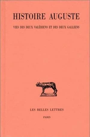 Histoire auguste. Tome IV. 2ème partie, Vies des deux Valériens et des deux Galliens