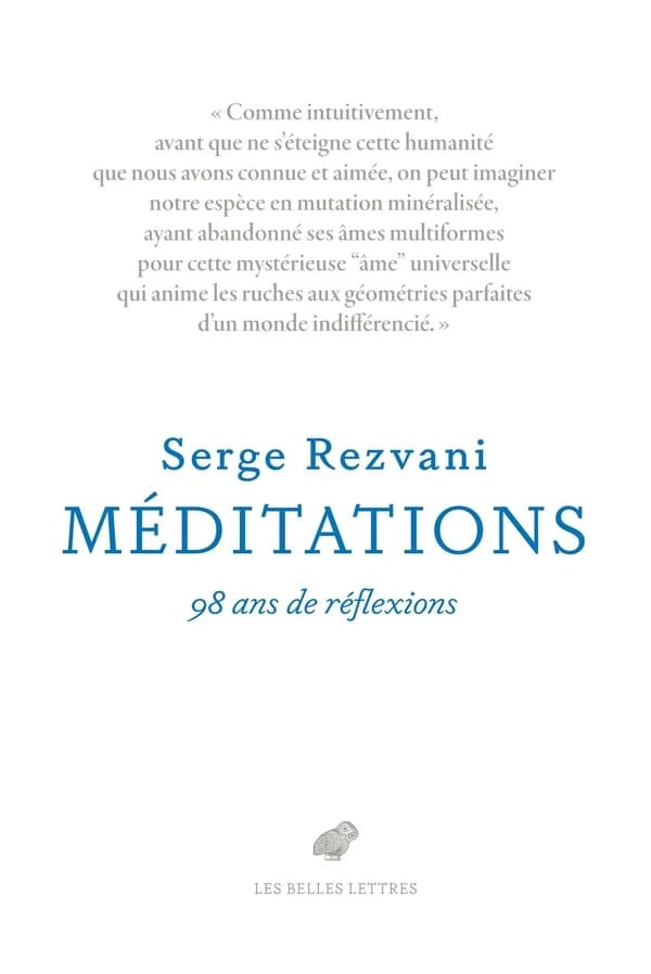 Méditations : Cent ans de réflexions