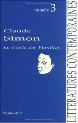 Claude Simon : autour de "La route des Flandres"