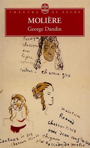 George Dandin ou Le mari confondu : comédie en trois actes ; suivi de La jalousie du barbouillé