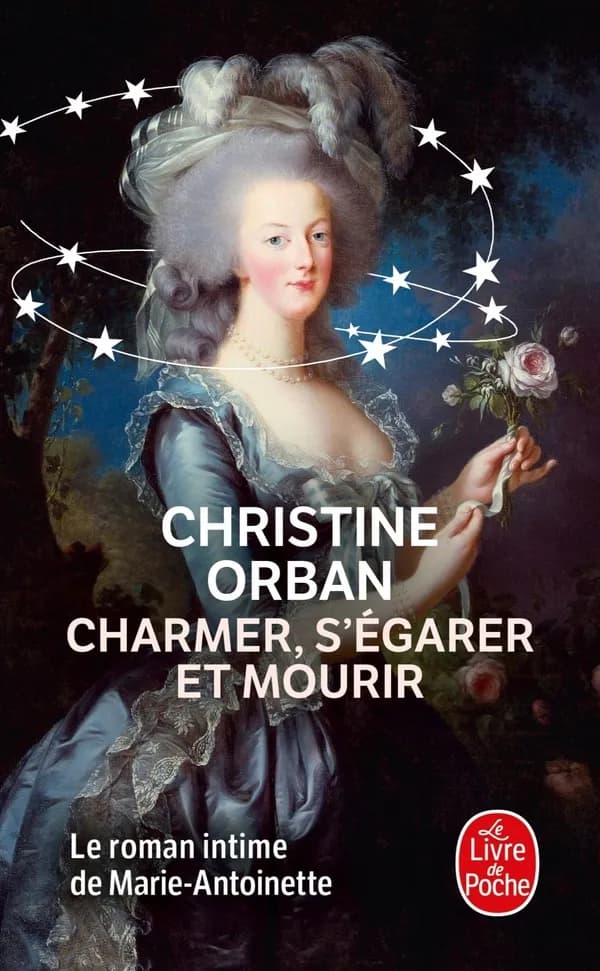 Charmer, s'égarer et mourir : roman