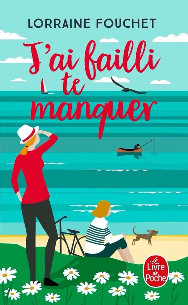 J'ai failli te manquer : roman