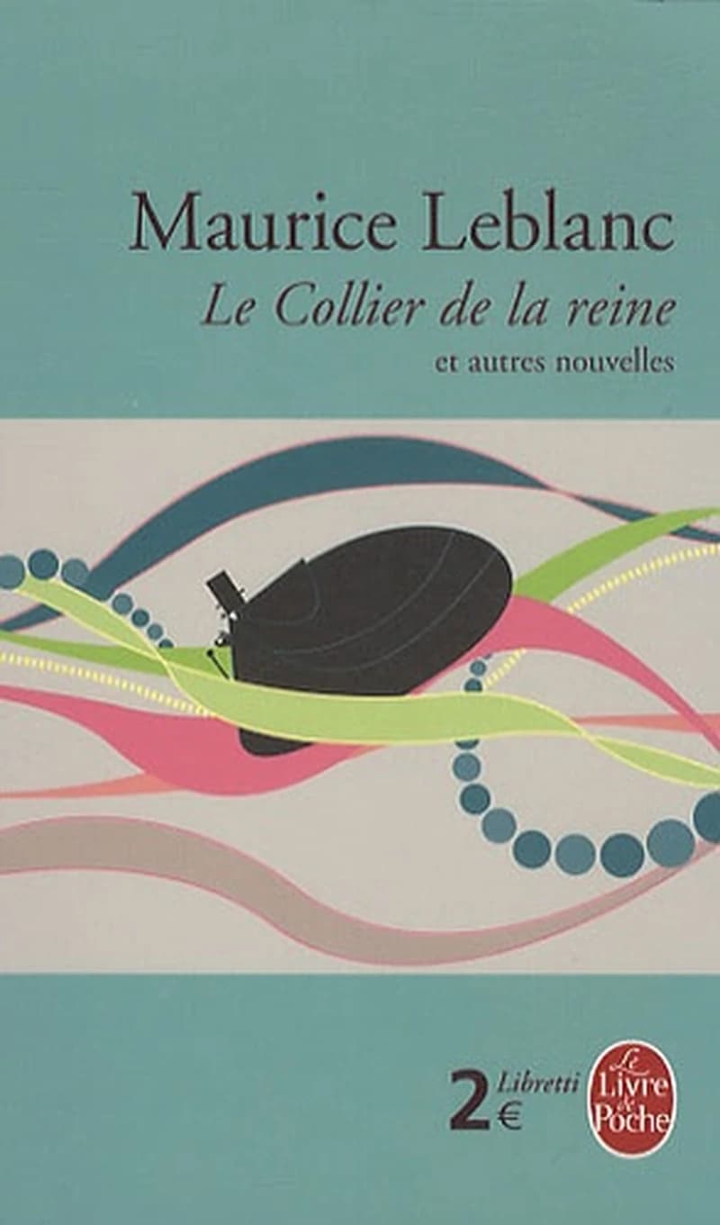 Le collier de la reine : et autres nouvelles