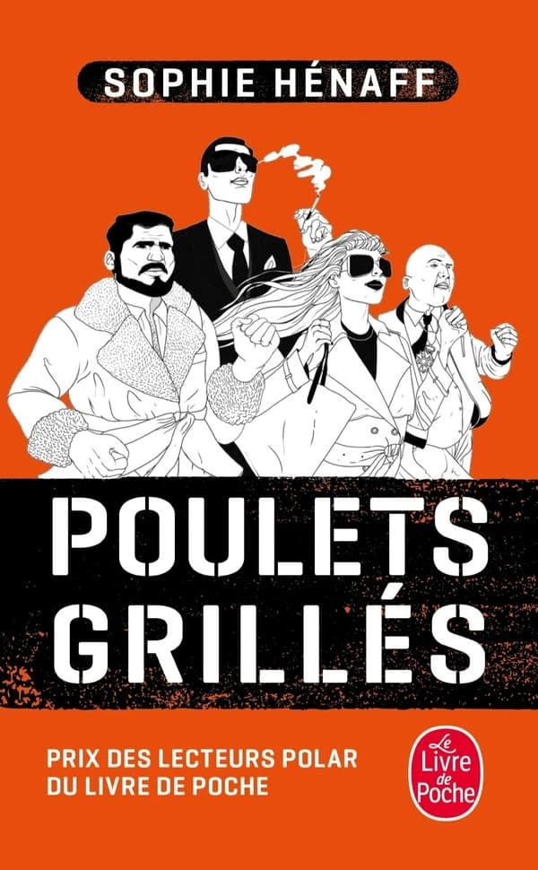 Poulets grillés : roman